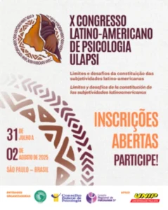 X Congresso Latino-americano de Psicologia – Ulapsi 2025