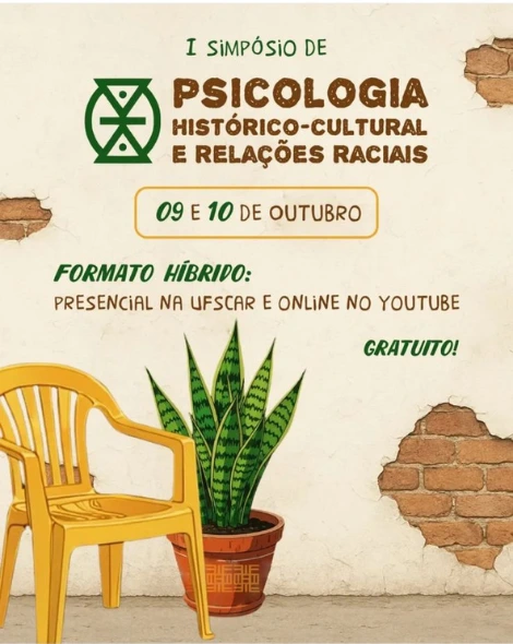 I Simpósio Psicologia Histórico-Cultural e Relações Raciais