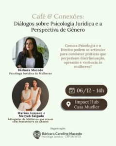 Café e Conexões: Psicologia Jurídica e a Perspectiva de Gênero