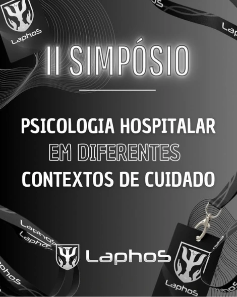 II Simpósio de Psicologia Hospitalar em diferentes contextos de cuidado