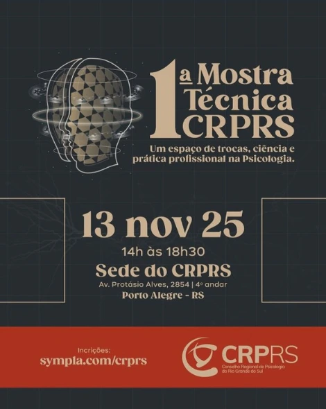 I Mostra Técnica do Conselho Regional de Psicologia do Rio Grande do Sul