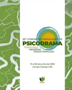 25º Congresso Brasileiro de Psicodrama