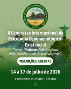II Congresso Internacional de Psicologia Fenomenológico-Existencial