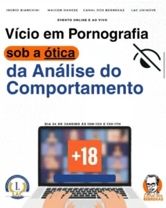 Pornografia sob ótica da Análise do Comportamento