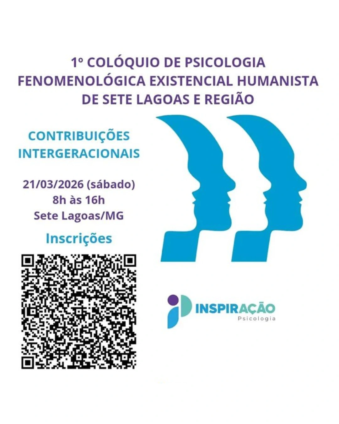 1º Colóquio de Psicologia Fenomenológica Existencial Humanista de Sete Lagoas e Região