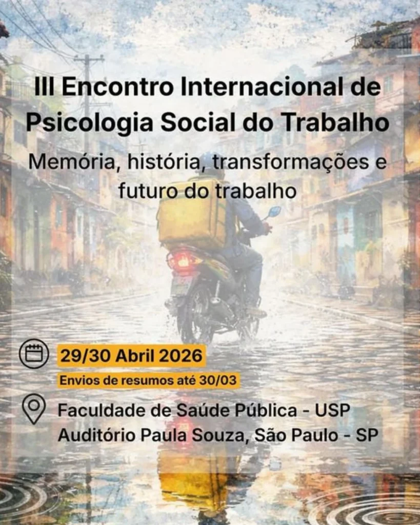 III Encontro Internacional de Psicologia Social do Trabalho