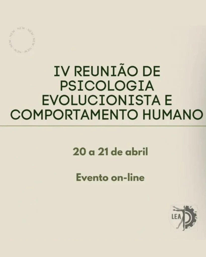 IV Reunião de Psicologia Evolucionista e Comportamento Humano