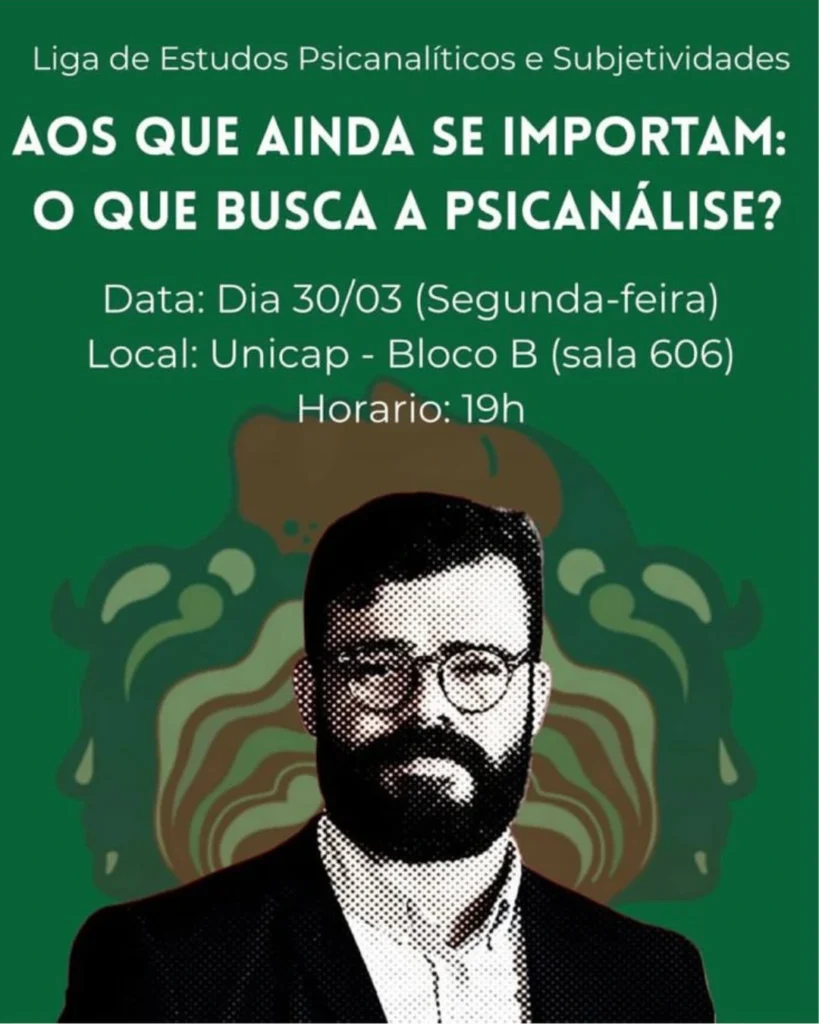Seminário mensal da LEPS –  Aos que ainda se importam: o que busca a psicanálise