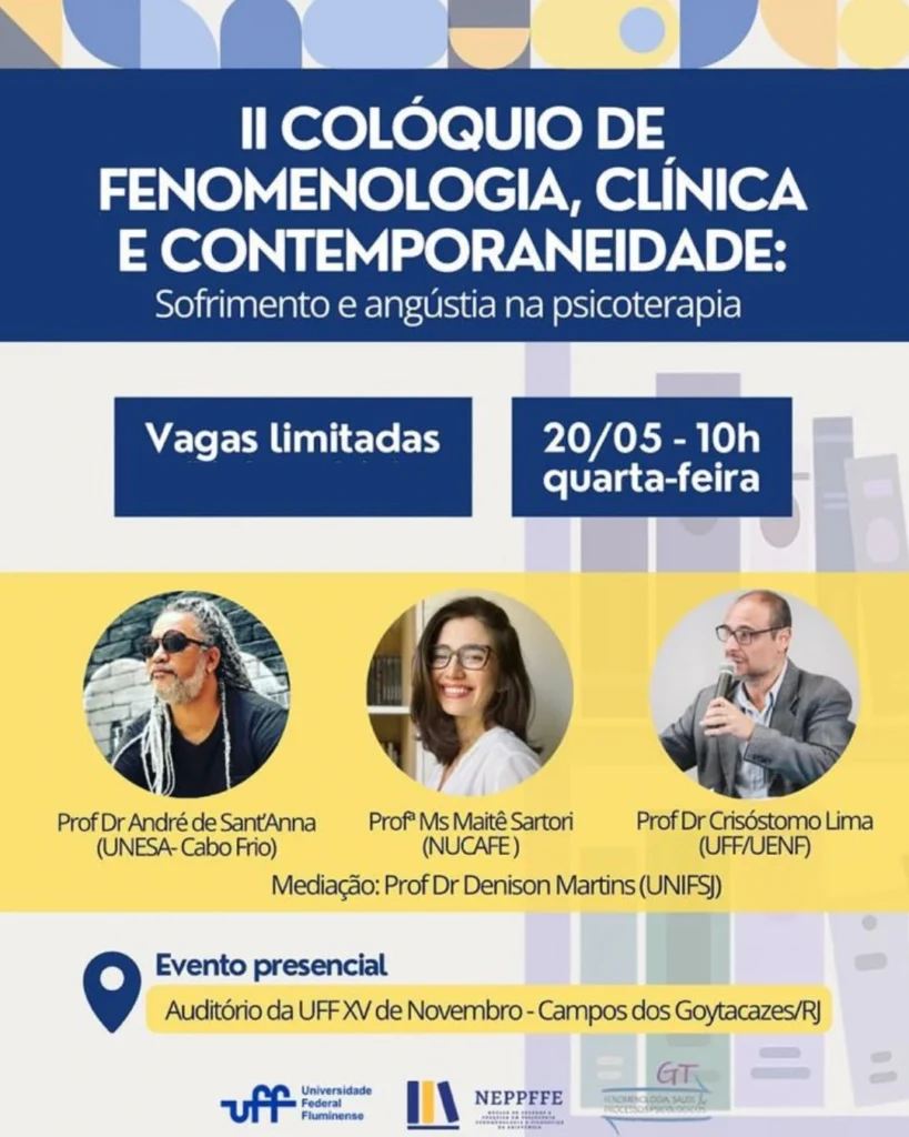 II Colóquio de Fenomenologia, Clínica e Contemporaneidade: Sofrimento e angústia na psicoterapia