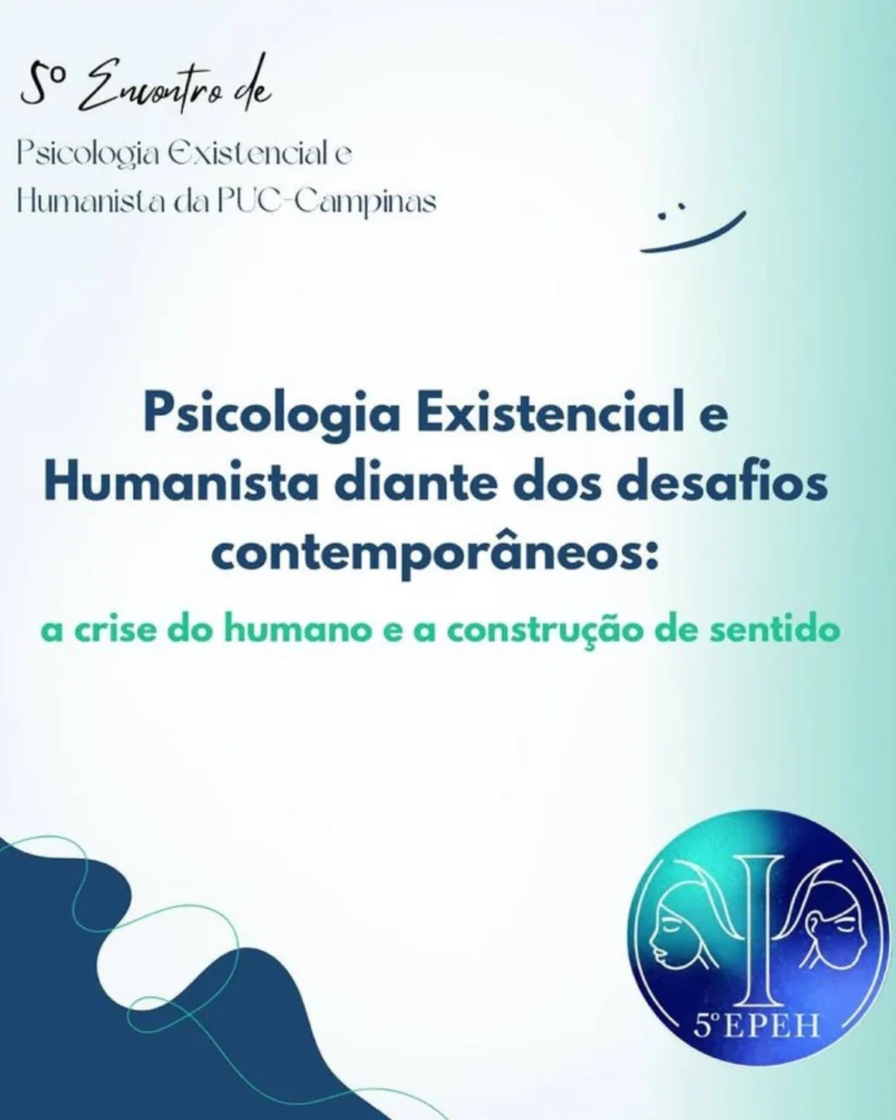 V Encontro de Psicologia Existencial e Humanista da PUC-Campinas